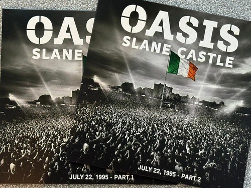 Oasis slane castle july - july, 22
