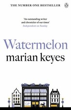 Watermelon-Marian Keyes