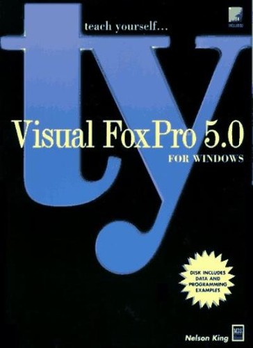 Teach yourself visual foxpro - yourself,