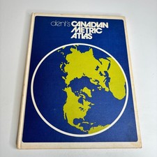 Dent's Canadian Metric Atlas