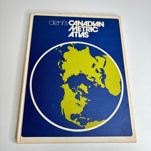 Dent canadian metric atlas - canadian,