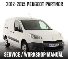 2012-2015 Peugeot Partner Repair Workshop Service Manual PDF File