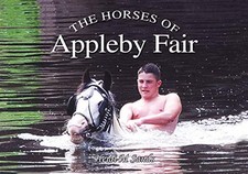 The Horses of Appleby Fair, Heidi M Sands