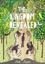 The Kingdom Revealed-Rob Ryan