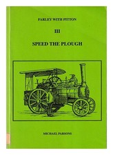 Parsons, Michael (LEONARD michael) Speed the plough / michael Parsons 1998 First