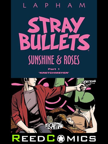 Stray bullets sunshine and - stray,
