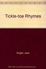 Tickle-toe Rhymes-Joan Knight, John Wallner