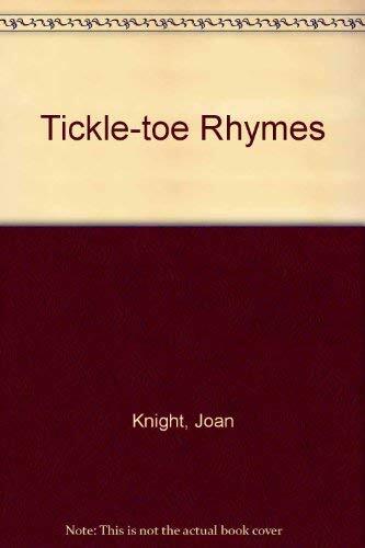 Tickle toe rhymes joan - tickle-toe, knight