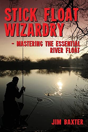 Stick float wizardry - stick,