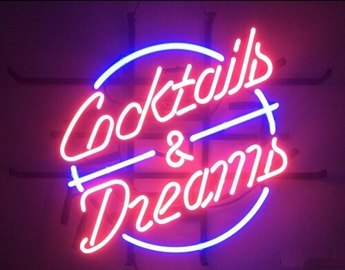 Cocktails and dreams neon - cocktails,