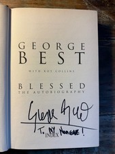 Unusual George Best signed hardback copy of Blessed - football - you decide!