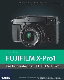Kamerabuch fujifilm pro1 - fujifilm, x-pro1