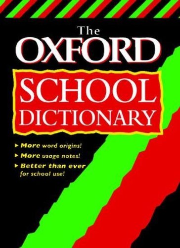 Oxford school dictionary - oxford,