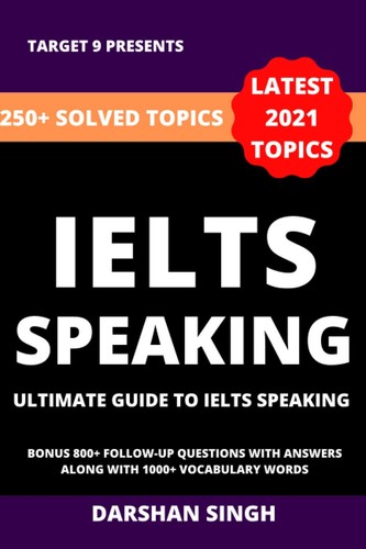Ielts speaking ultimate guide - ielts, speaking: