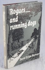 Rogues and Running Dogs - David Brian Plummer  1976