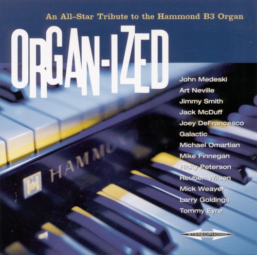 Organ ized all star - organ-ized, •