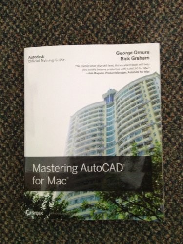 Mastering autocad for mac - mastering, by