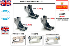 U568R  TOP-STITCH PRESSER FOOT HIGHLEAD JUKI WIMSEW WALKING FOOT MACHINE