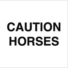 LARGE CAUTION HORSES HORSE BOX