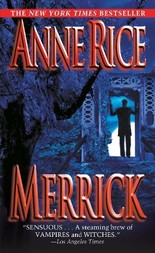 Anne rice merrick - anne, (paperback)