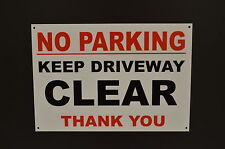 NO PARKING KEEP DRIVEWAY CLEAR THANK YOU sign or sticker access garage drive car
