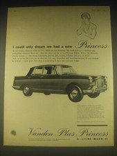 1962 Princess Vanden Plas car Ad - I could only dream we had a new Princess
