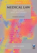 Medical Law: Text, Cases, and