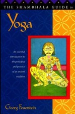 Shambhala Guide to Yoga - paperback, Georg Feuerstein, 9781570621420