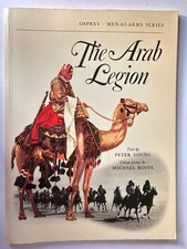The Arab Legion  (Osprey Men-At-Arms)