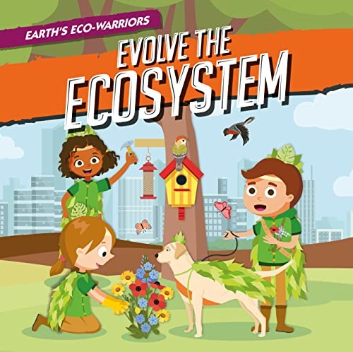 Evolve the ecosystem - evolve, by