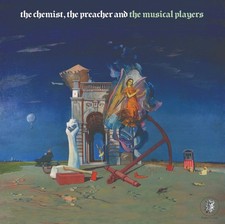 The Chemist The Preacher & Musical Players Bright Carvings LP Acid Folk Psych