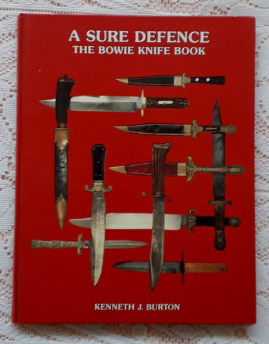 Sure defence the bowie knife - defence,