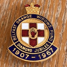 1967 Belfast Orange Widows Fund Diamond Jubilee Pin Badge