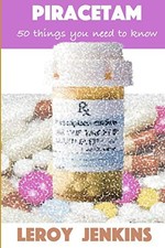 			Piracetam: 50 things you