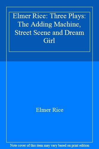 Elmer rice three plays the - three,