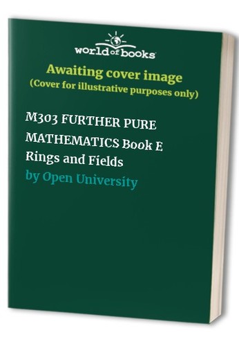 M303 further pure mathematics - further,
