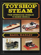 TOYSHOP STEAM From Birmingham Dribbler to Mamod Models