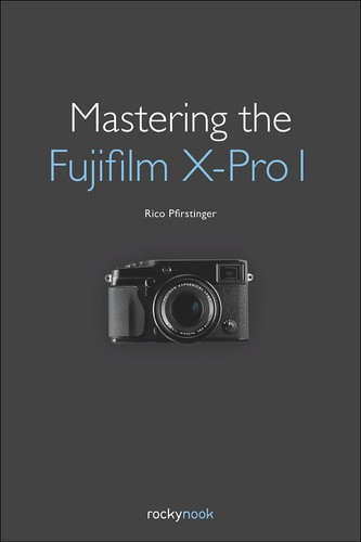 Mastering the fujifilm pro - the, x-pro