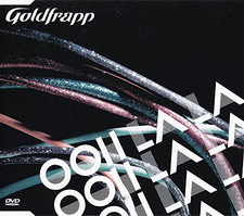 Goldfrapp - Ooh La La [DVD