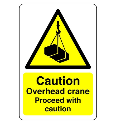 Caution overhead crane - , sign