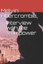 Interview with the Vampower By