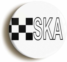 SKA BADGE BUTTON PIN (Size is 1inch/25mm diameter) 2 TWO TONE MOD PUNK