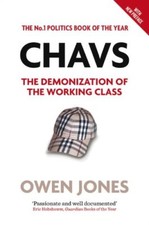 Chavs: The Demonization of the