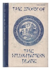 [RICHARDS PRESS] The Story of the Willow Pattern Plate 1963 Hardcover
