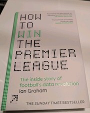 How to Win the Premier League