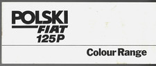 Polski-Fiat 125p Exterior Colours c1980-1981 UK Market Single Sheet Brochure FSO