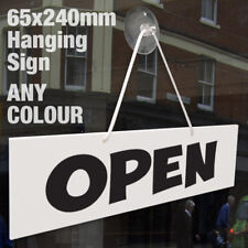 OPEN & CLOSED 3MM RIGID HANGING SIGN, SHOP WINDOW DOOR - ANY COLOUR
