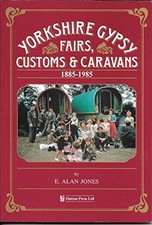 Yorkshire Gypsy Fairs, Customs