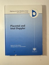 Placental and Fetal Doppler (Diploma in Fetal Medicine ... by Rizzo, G. Hardback