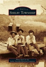 Shelby Township by Hilary Davis: New